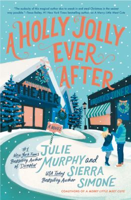 A holly jolly ever after : a Christmas Notch novel