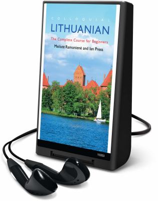 Colloquial Lithuanian : the complete course for beginners