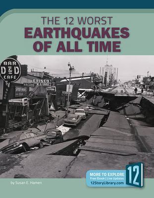 The 12 worst earthquakes of all time