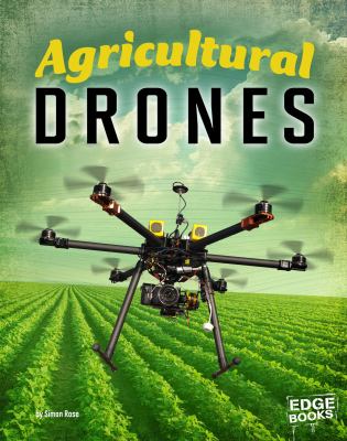 Agricultural drones