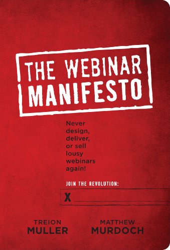 The webinar manifesto