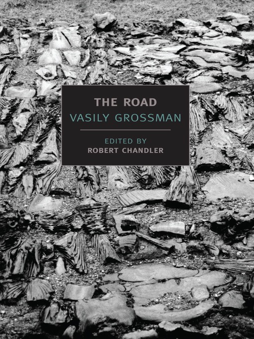The Road : Stories, Journalism, and Essays