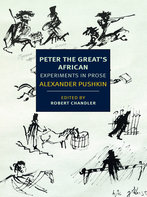 Peter the Great's African : Experiments in Prose