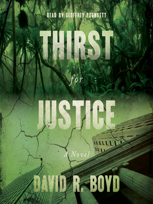 Thirst for Justice : A Novel