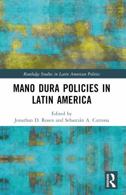 Mano dura policies in Latin America