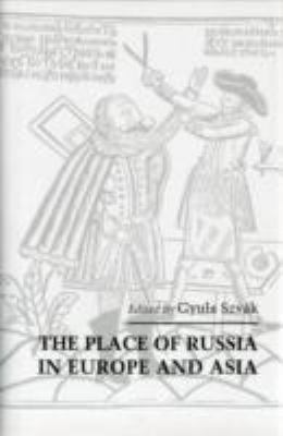 The place of Russia in Europe and Asia