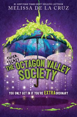 The super secret Octagon Valley Society