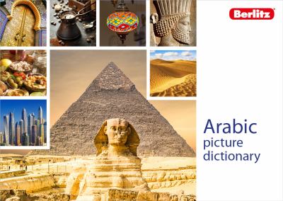 Picture dictionary Arabic : the everyday world at your fingertips