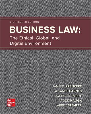 Business law : the ethical, global, and digital environment