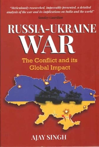 Russia-Ukraine War : the conflict and its global impact