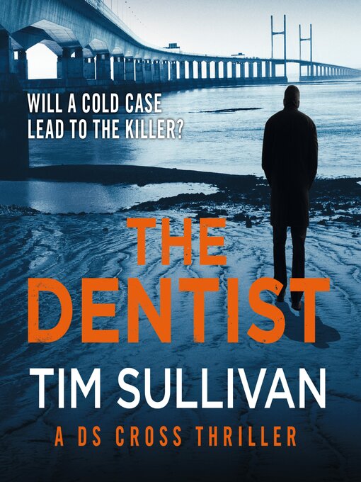 The Dentist : DS Cross, Book 1