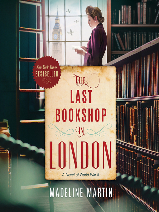 The Last Bookshop in London : A Novel of World War II