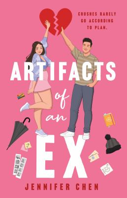Artifacts of an ex : a novel