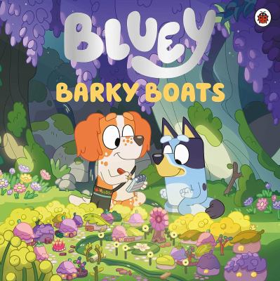 Bluey : barky boats