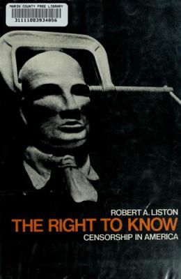 The right to know; : censorship in America