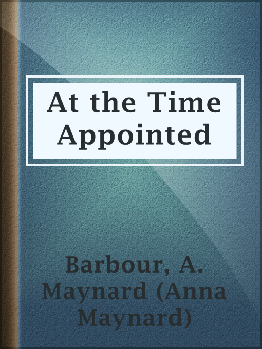 At the Time Appointed