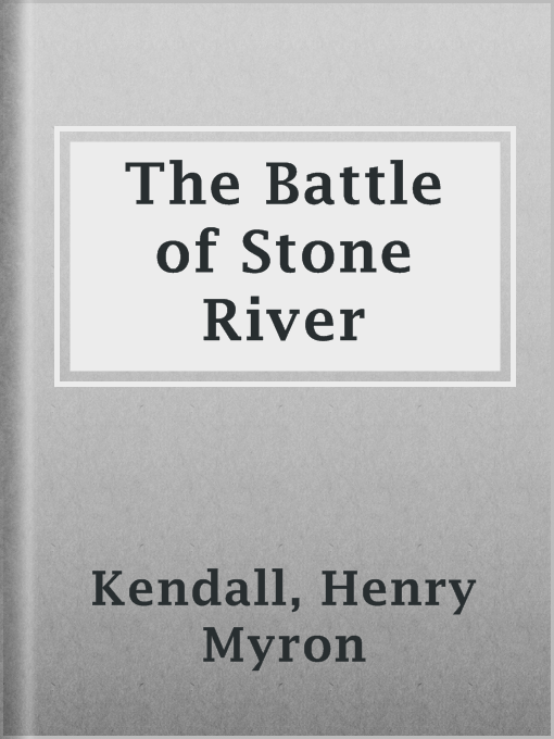 The Battle of Stone River