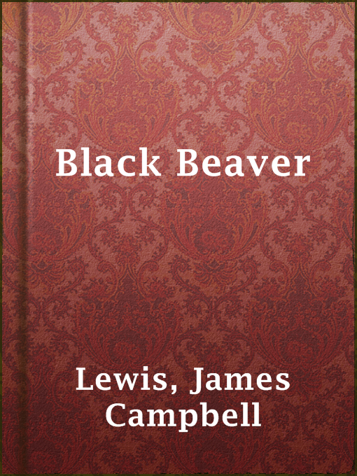 Black Beaver : The Trapper