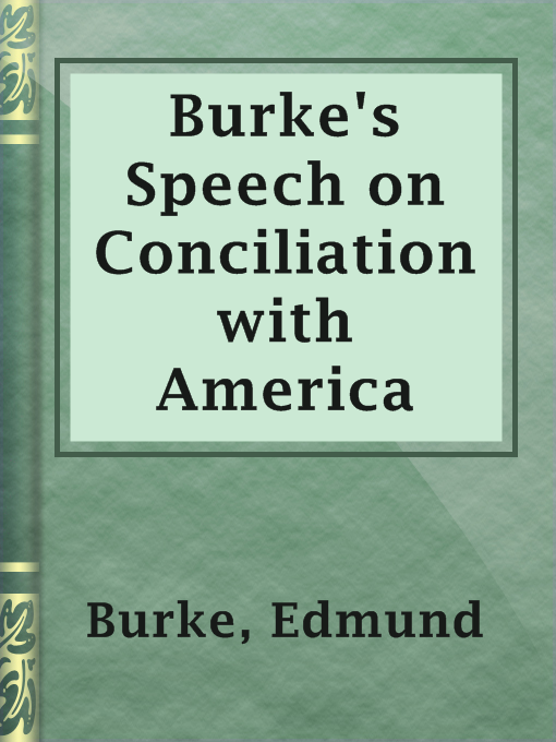 Burke's Speech on Conciliation with America