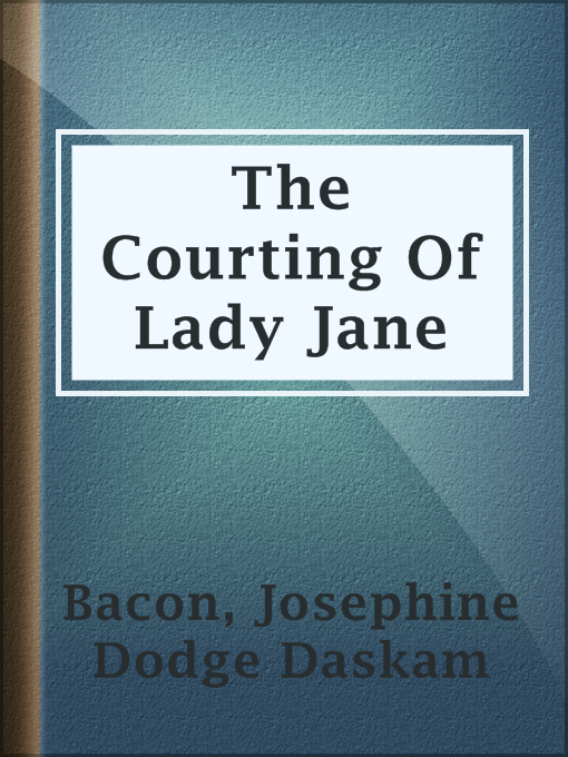 The Courting Of Lady Jane