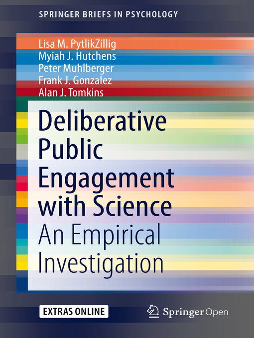 Deliberative Public Engagement with Science : An Empirical Investigation