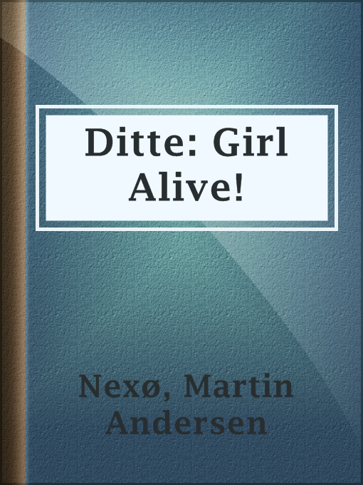 Ditte: Girl Alive!