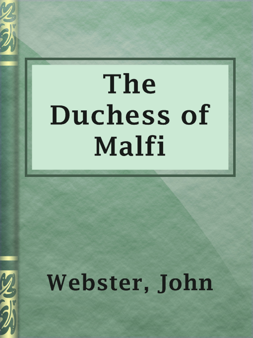 The Duchess of Malfi