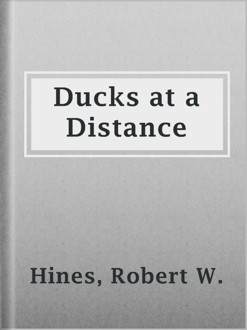 Ducks at a Distance : A Waterfowl Identification Guide