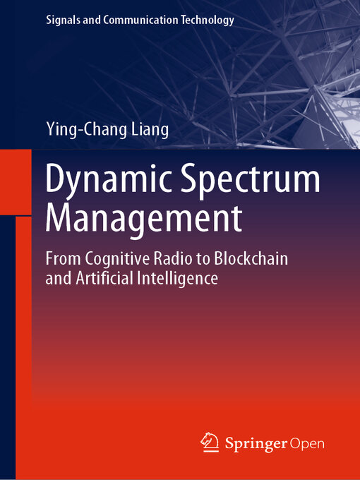 Dynamic Spectrum Management : From Cognitive Radio to Blockchain and Artificial Intelligence