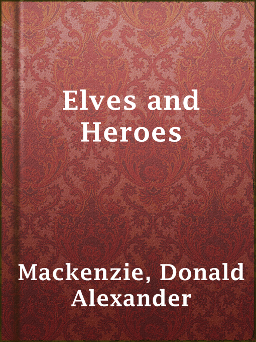 Elves and Heroes