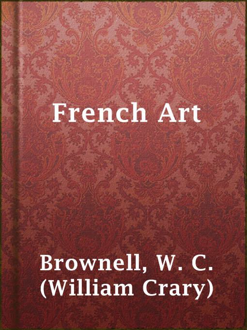 French Art : Classic and Contemporary Painting and Sculpture