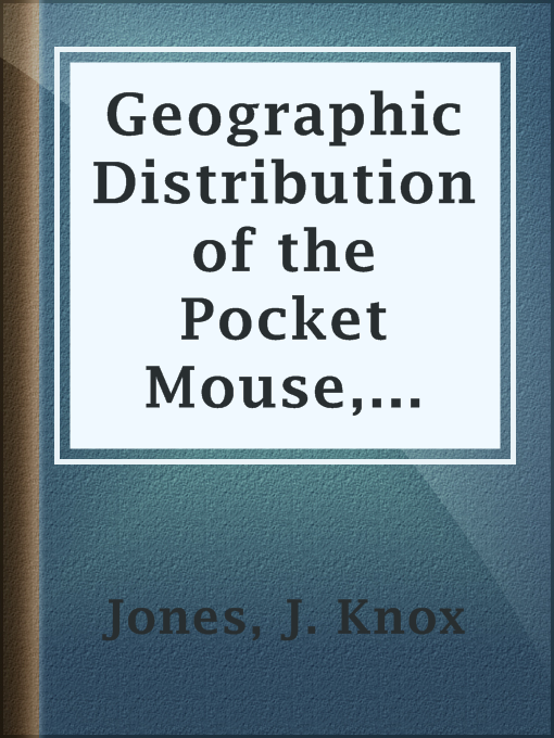 Geographic Distribution of the Pocket Mouse, Perognathus fasciatus