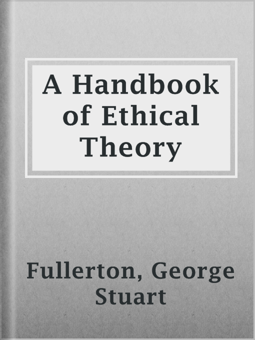 A Handbook of Ethical Theory