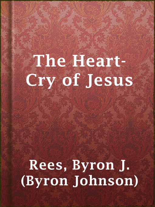 The Heart-Cry of Jesus