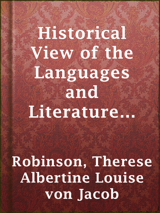 Historical View of the Languages and Literature of the Slavic : Nations