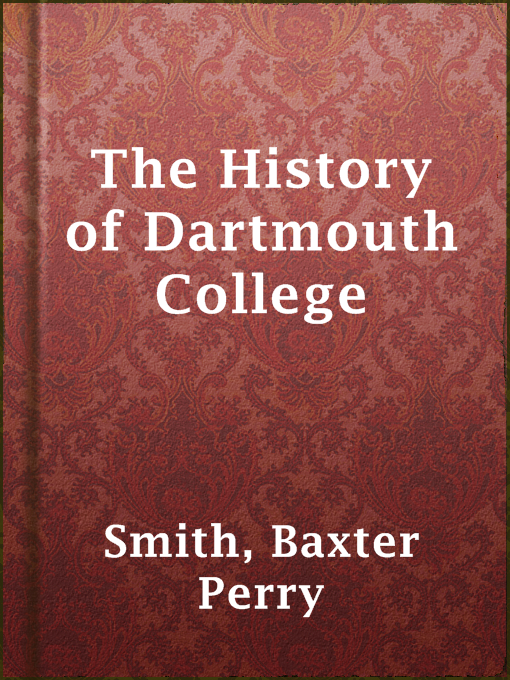 The History of Dartmouth College