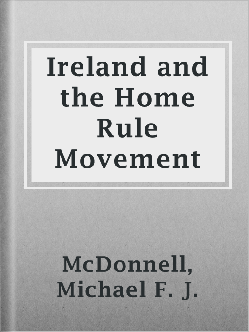 Ireland and the Home Rule Movement