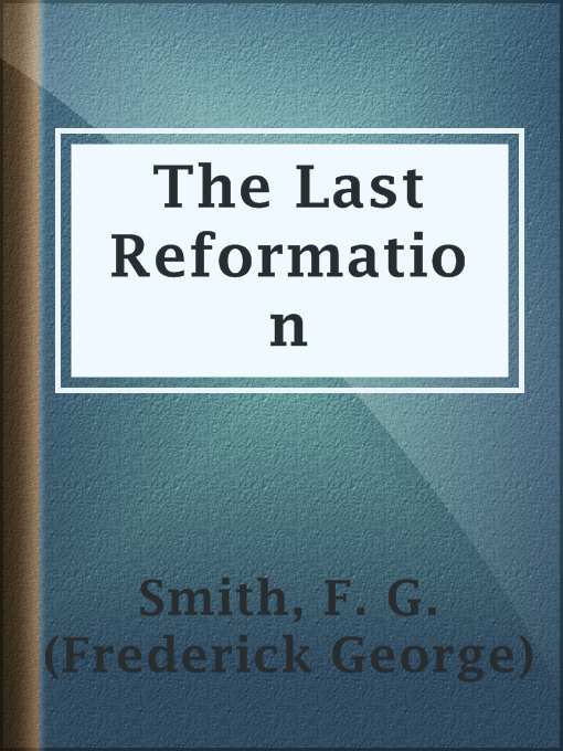 The Last Reformation