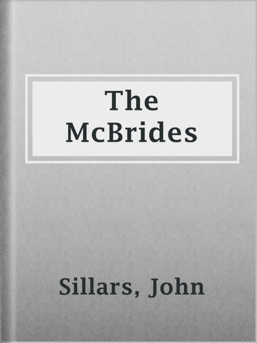 The McBrides : A Romance of Arran