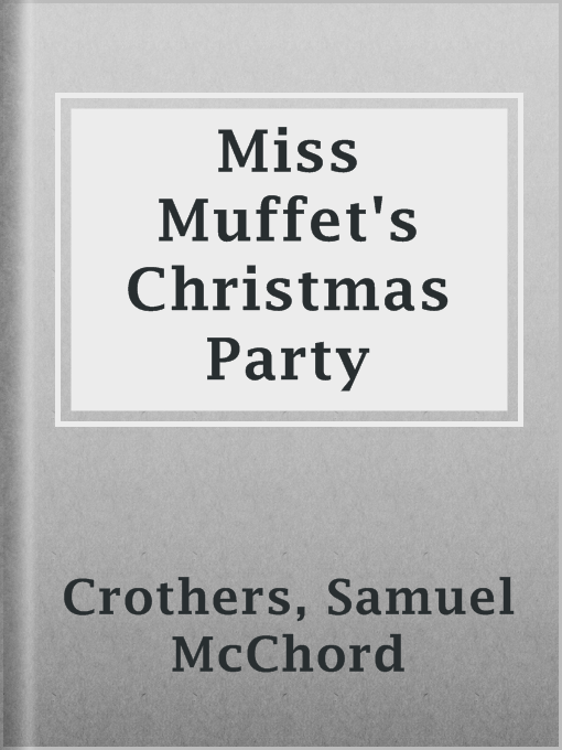 Miss Muffet's Christmas Party