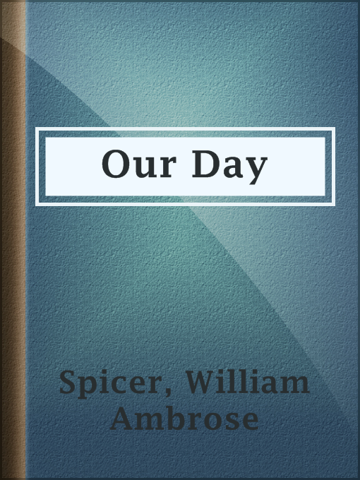 Our Day : In the Light of Prophecy