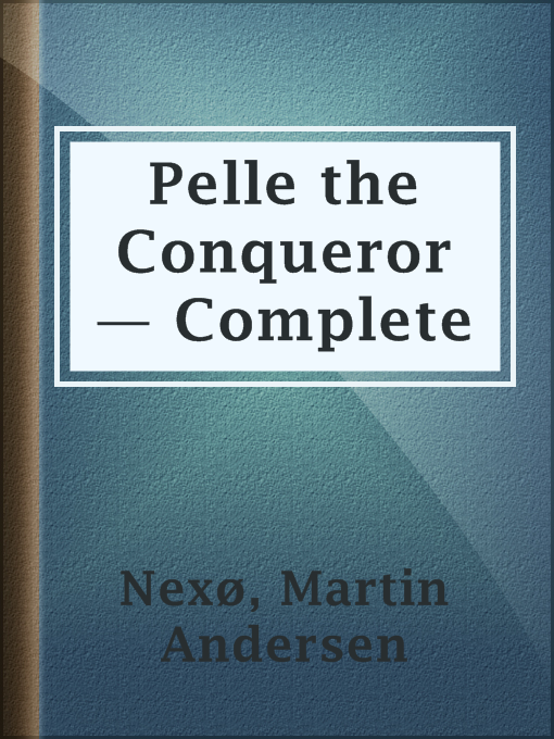 Pelle the Conqueror — Complete