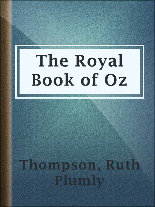 The Royal Book of Oz : In which the Scarecrow goes to search for his family tree and discovers that he is the Long Lost Emperor of the Silver Island