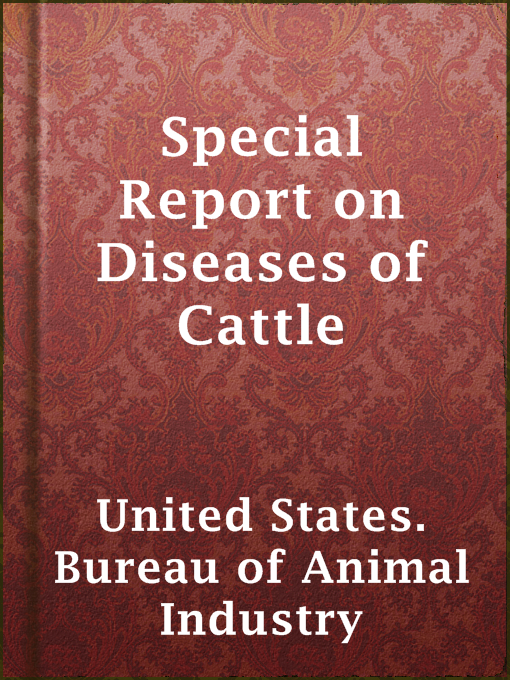 Special Report on Diseases of Cattle