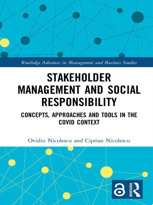Stakeholder Management and Social Responsibility : Concepts, Approaches and Tools in the Covid Context