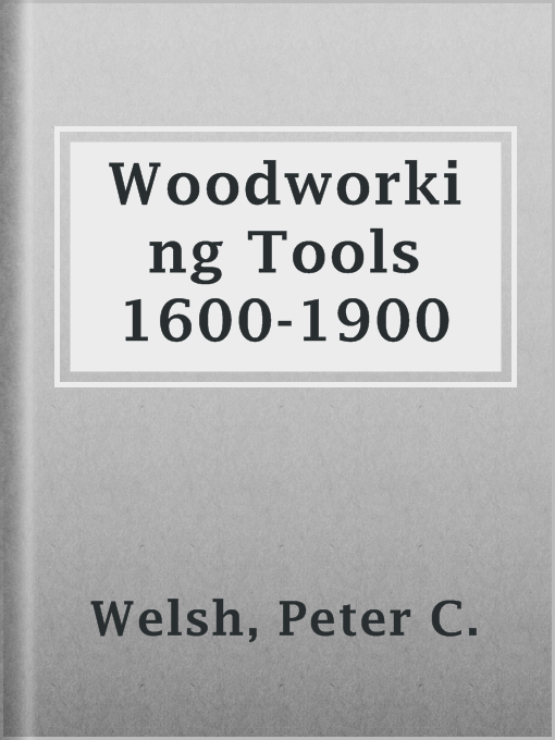 Woodworking Tools 1600-1900