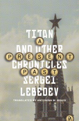 A present past : titan and other chronicles