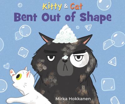 Kitty & Cat : bent out of shape