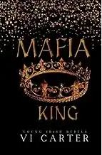 Mafia king : an Irish mafia romance