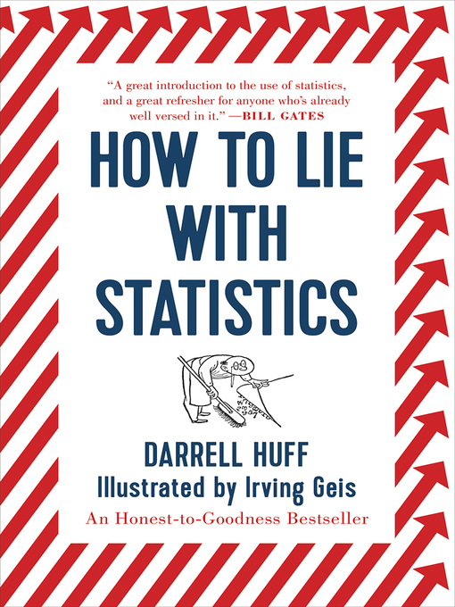 How to Lie with Statistics